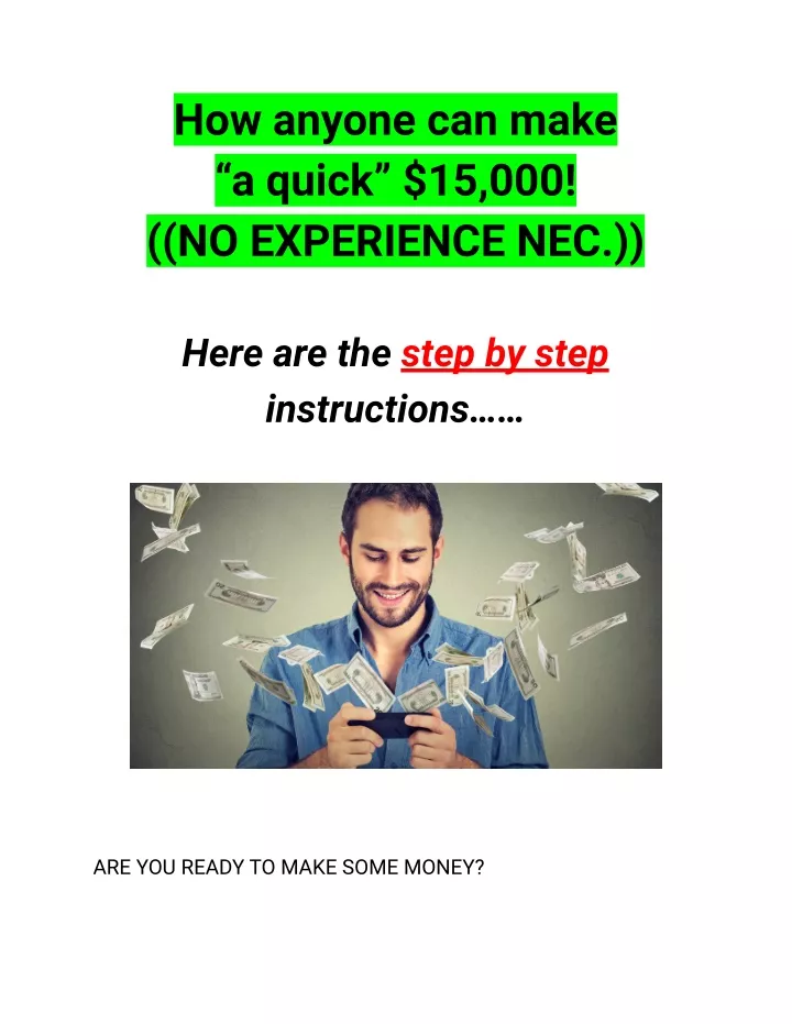 how anyone can make a quick 15 000 no experience