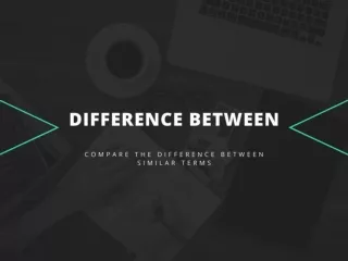 Difference between