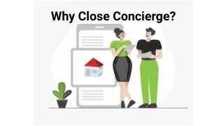 Why Close Concierge_
