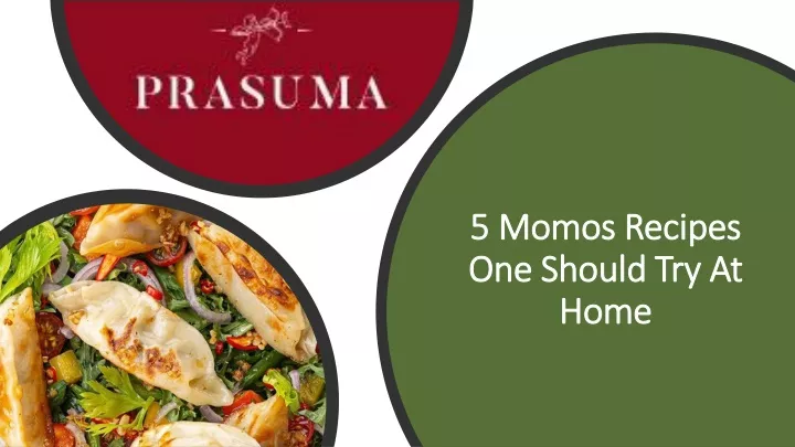 5 momos recipes one should try at home