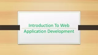 Introduction To Web Application Development
