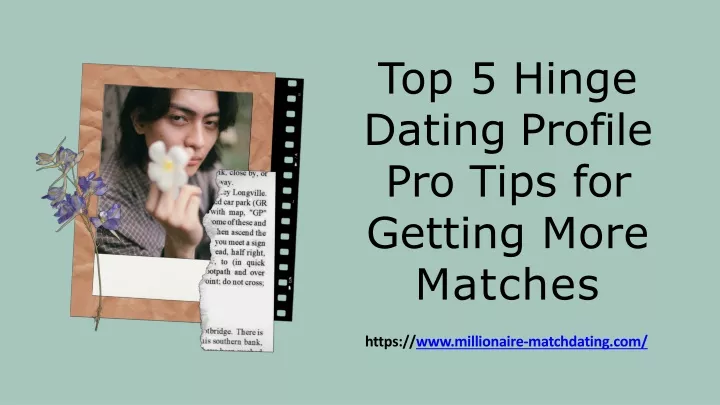 top 5 hinge dating profile pro tips for getting