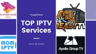 Top IPTV Services of 2022 Reviews