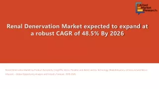 Renal Denervation Market to Witness Rise in Revenues By 2026