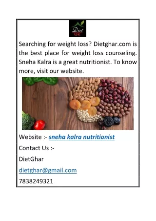 Sneha Kalra Nutritionist  Dietghar.com