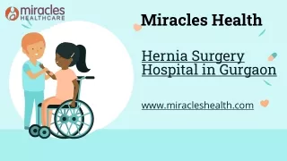 Hernia Surgery Hospital in Gurgaon