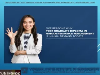 Five Reasons Why Post Graduate Diploma In Human Resource Management Is In High Demand Today