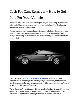 Cash For Cars Removal - How to Get Paid For Your Vehicle