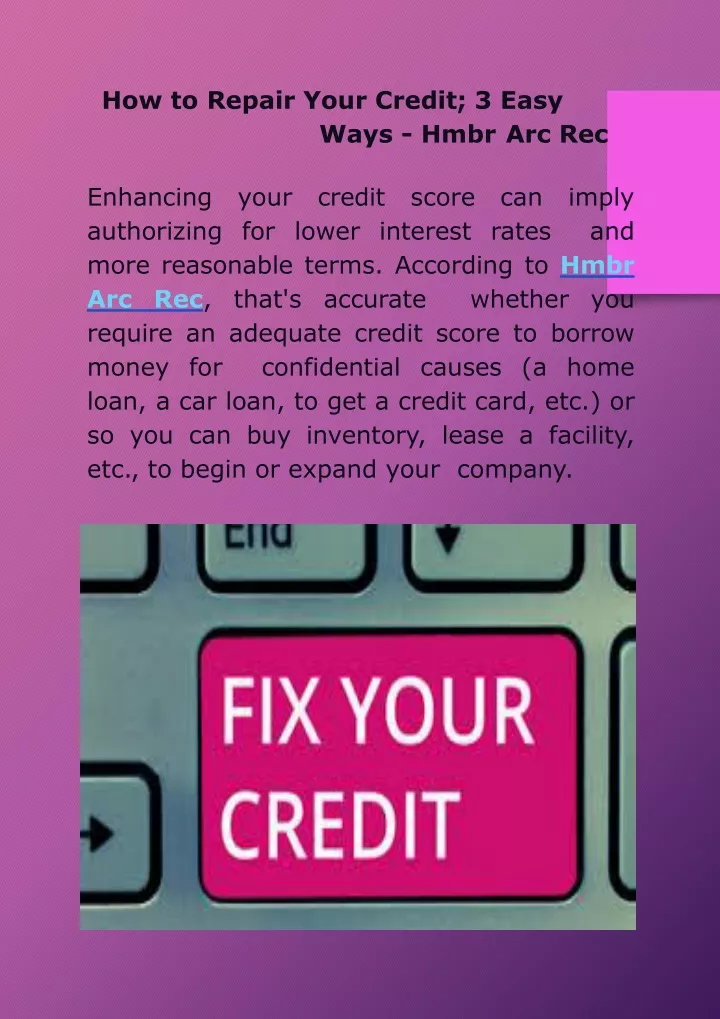 how to repair your credit 3 easy ways hmbr
