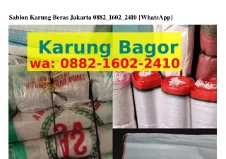 sablon karung beras jakarta 0882 i602 24i0