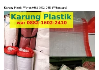 karung plastik woven 0882 i602 24i0 whatsapp