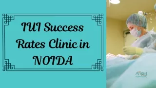 IUI Success Rates Clinic in NOIDA