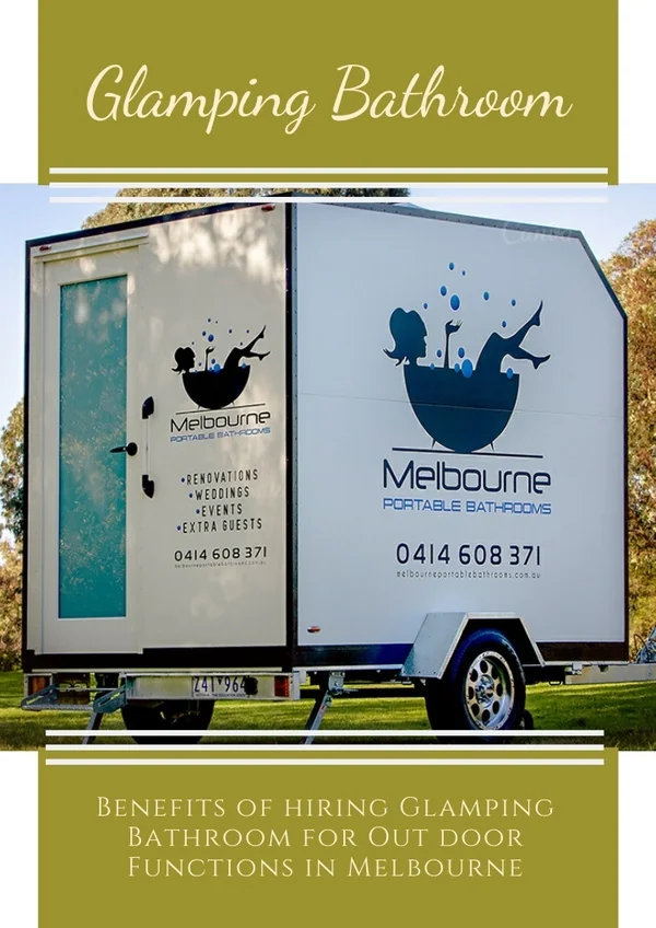 Benefits of Hiring Glamping Bathroom for Outdoor Functions in Melbourne