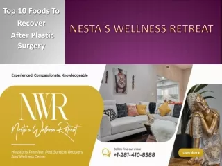 Top 10 Foods to Recover After Plastic Surgery - Nesta's Wellness Retreat