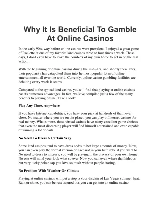 Why It Is Beneficial To Gamble At Online Casinos