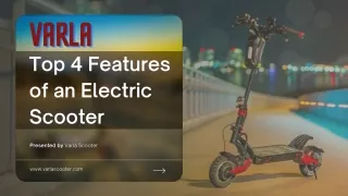 Top 4 Features of an Electric Scooter