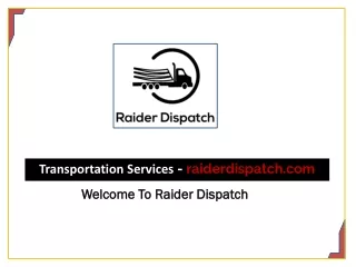 Transportation Services - raiderdispatch.com