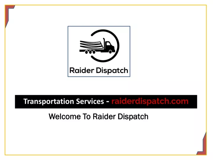 transportation services raiderdispatch com