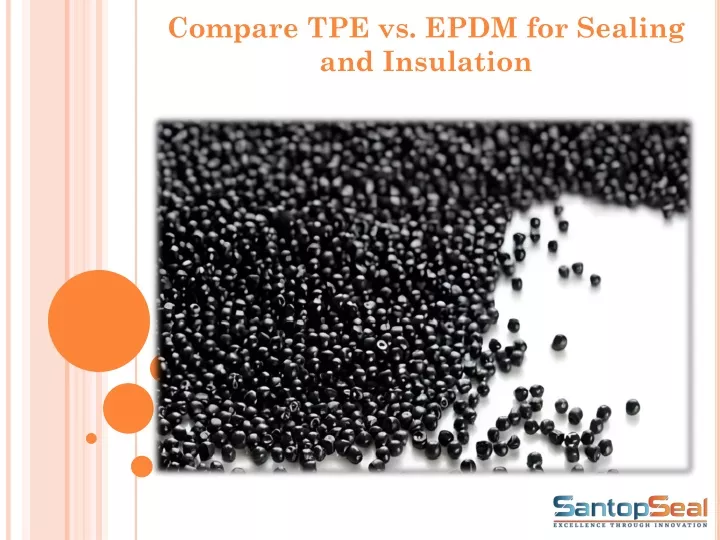 compare tpe vs epdm for sealing and insulation