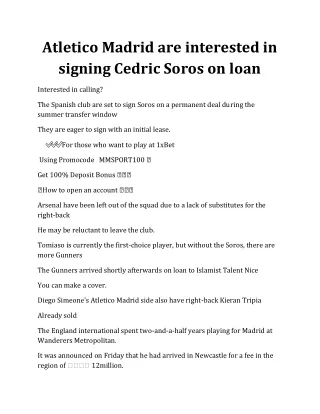 Atletico Madrid are interested in signing Cedric Soros on loan