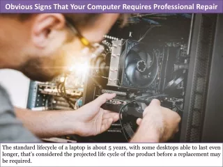 Obvious Signs That Your Computer Requires Professional Repair