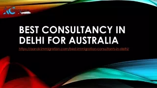 best consultancy in delhi for australia