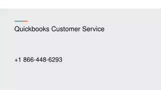 Quickbooks Customer Service  1 866-448-6293
