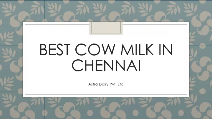 best cow milk in chennai