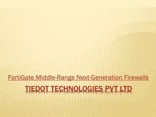 Fortinet-FortiGate Middle-Range Models | Firewall Price/Cost