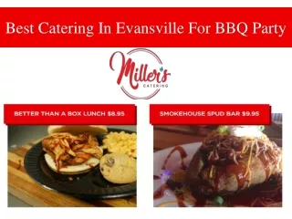 Best Catering In Evansville For BBQ Party
