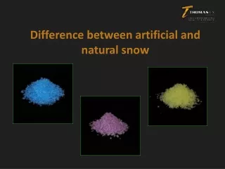 Difference between artificial and natural snow
