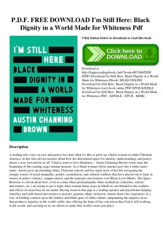 P.D.F. FREE DOWNLOAD I'm Still Here Black Dignity in a World Made for Whiteness Pdf