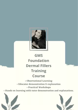 GMS Foundation Dermal Fillers Training Course | Bridget Gigi Goddard