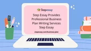 Step Essay Provides Professional Business Plan Writing Services - Step Essay