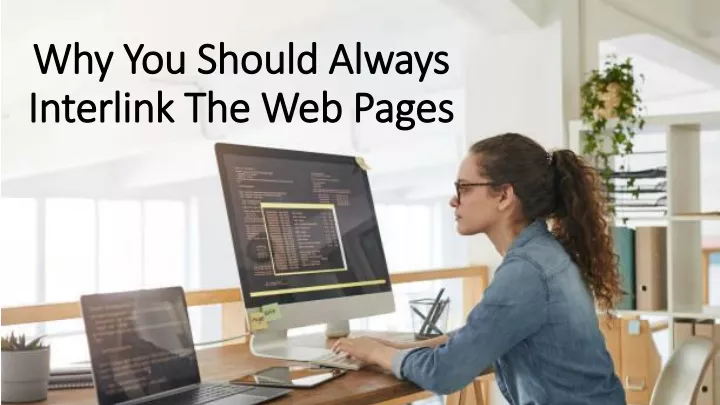 why you should always interlink the web pages