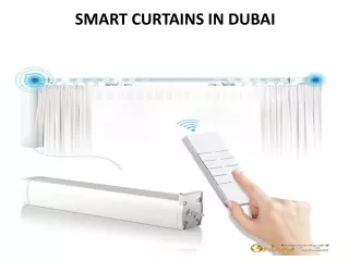 smart curtains in dubai