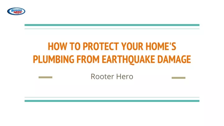 how to protect your home s plumbing from earthquake damage