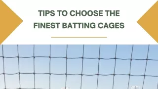 Tips To Choose the Finest Batting Cages - NetsofAmerica