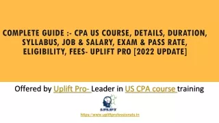 Complete Guide - CPA US Course, Details, Duration, Syllabus, Job & Salary, Exam & Pass rate, Eligibility, Fees- Uplift P