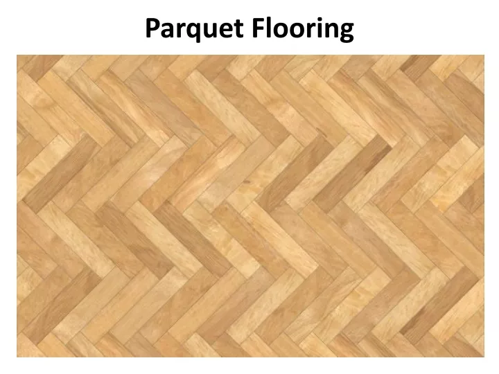 parquet flooring