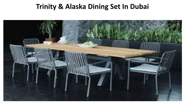 trinity alaska dining set in dubai