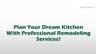 Plan Your Dream Kitchen With Professional Remodeling Services