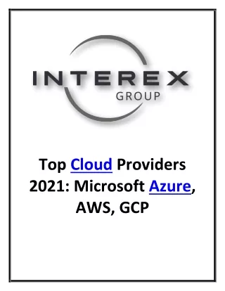 Top Cloud Providers 2021 Microsoft Azure, AWS, GCP-converted (1)