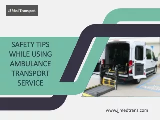 Safety Tips While Using Ambulance Transport Service