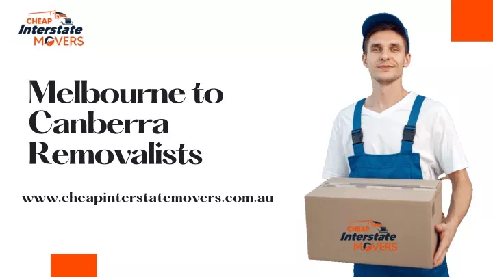 melbourne to canberra removalists