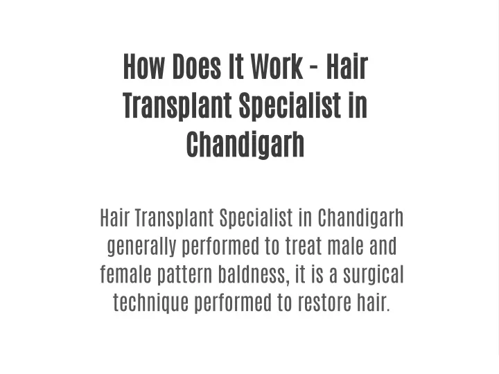 how does it work hair transplant specialist