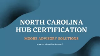 north carolina hub certification moore advisory