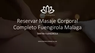 Reservar Masaje Corporal Completo Fuengirola Malaga