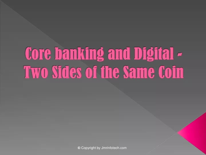 core banking and digital two sides of the same coin