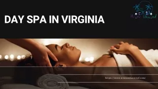 Wine and Unwind provide best Day spa and Massage in Virginia
